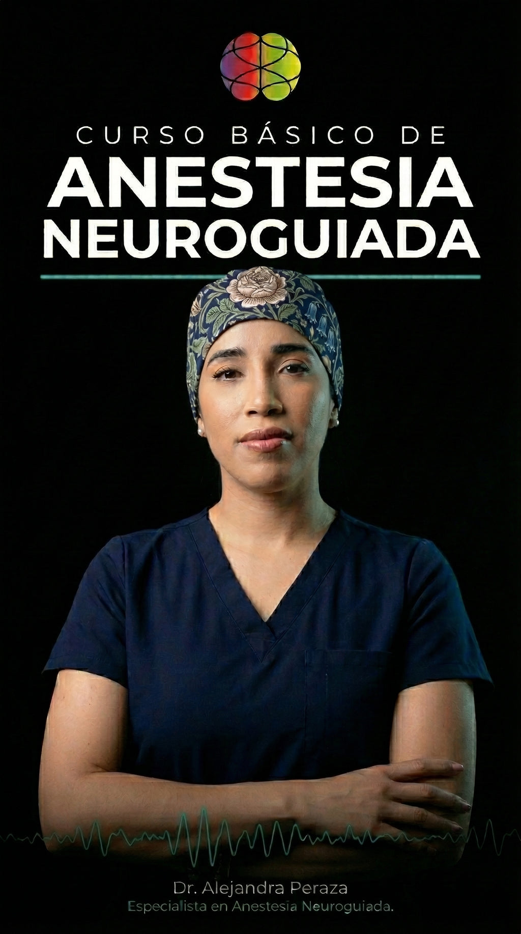 Curso Basico de Anestesia Neuroguiada